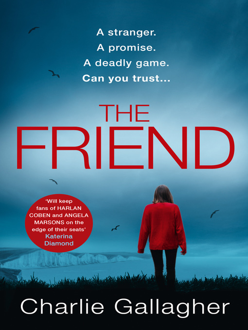 Title details for The Friend by Charlie Gallagher - Available